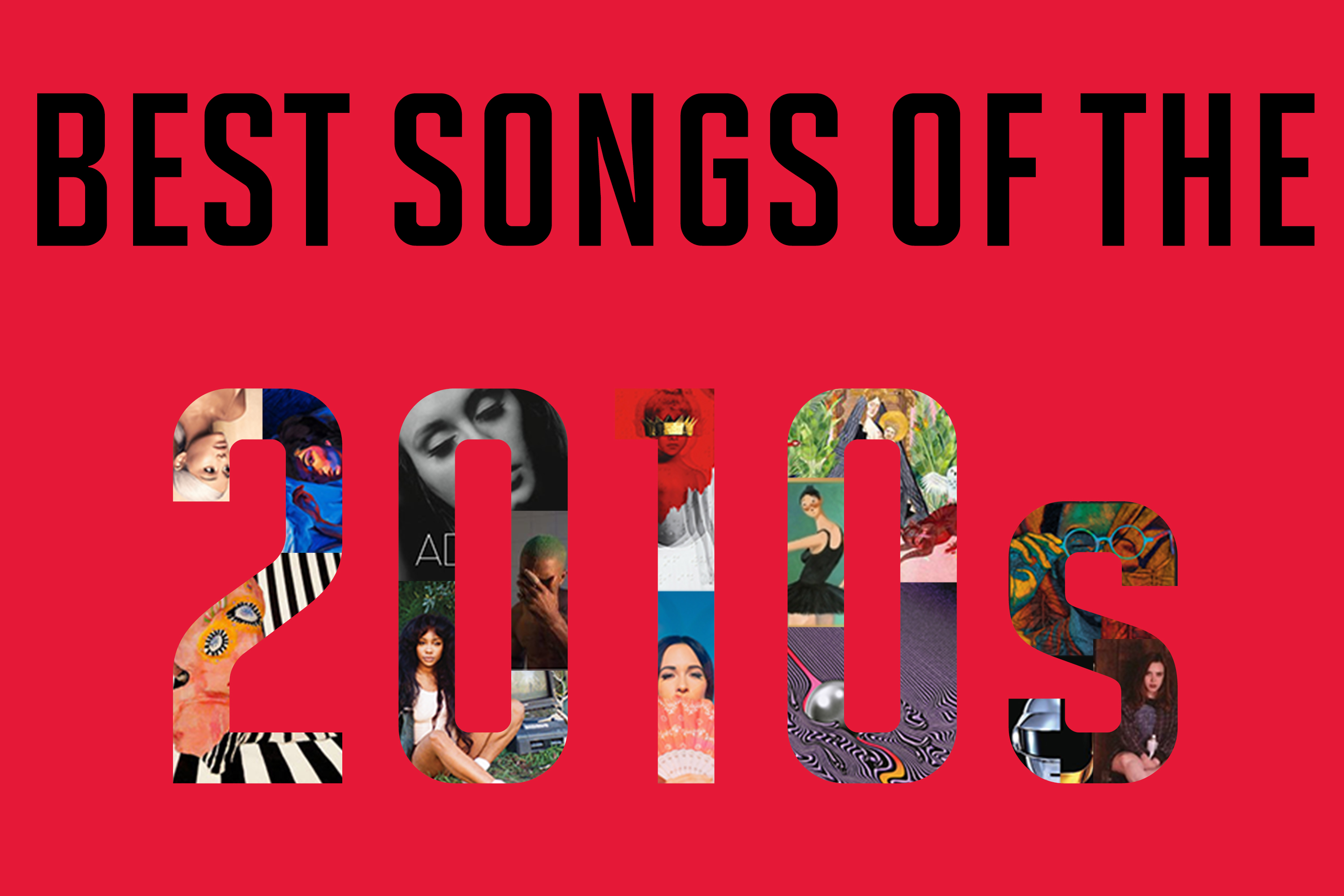 The 50 Best Songs Of The 2010s The Diamondback